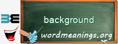 WordMeaning blackboard for background